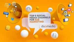 orange background with a thought bubble saying: Top 5 social media channels for b2b marketing